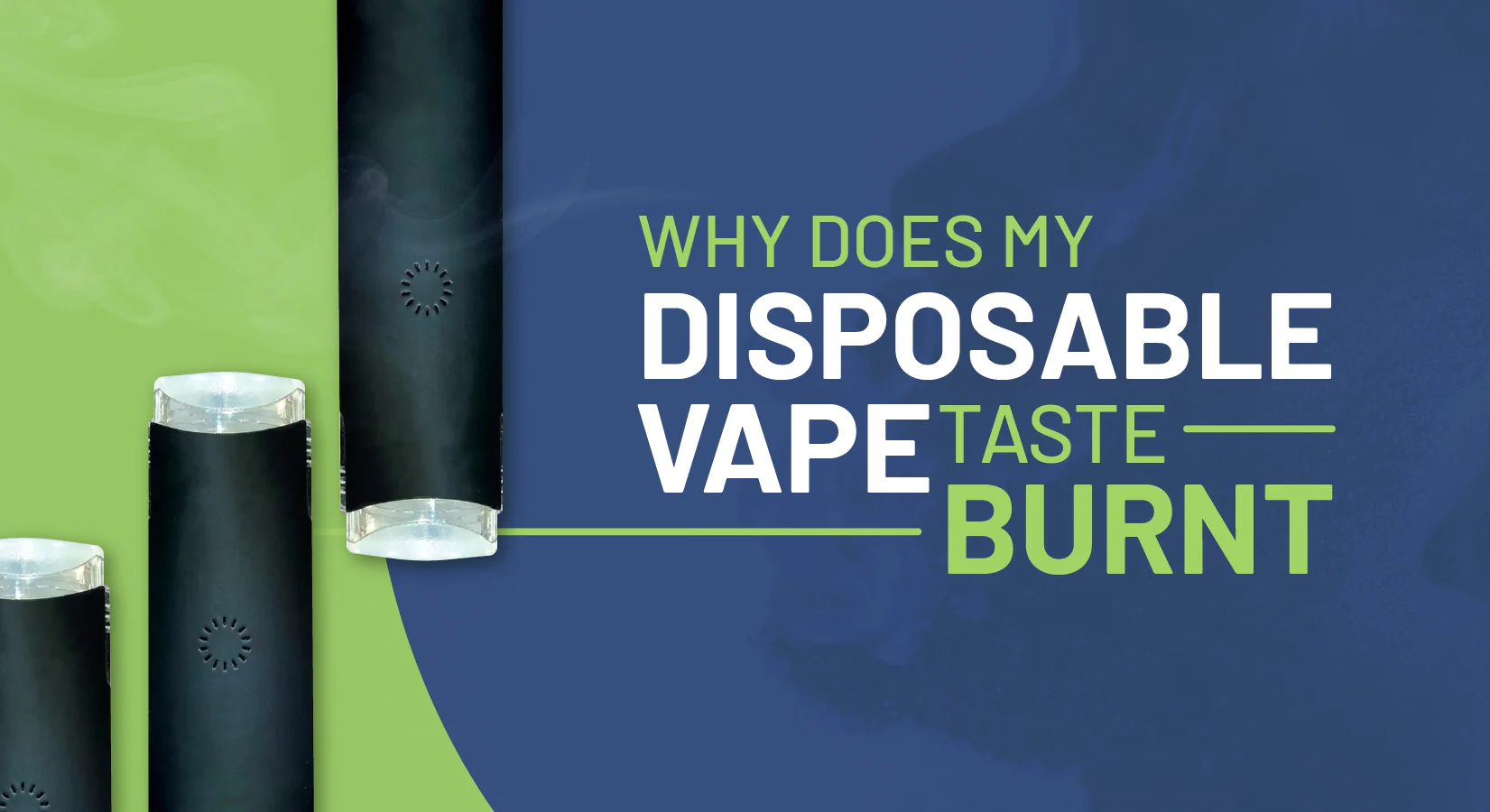 smak spalenizny vape, burnt taste e-papieros, dry hit vape, zawiedziony waper, spalona grzałka vape - Dlaczego mój jednorazowy waporyzator ma smak spalenizny?